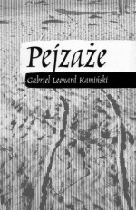 Pejzaże - Gabriel Leonard Kamiński