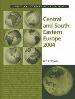 Central and South Eastern Europe 2004 - Europa Publications