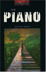 The Piano - Rosemary Border, Jennifer Bassett, Tricia Hedge