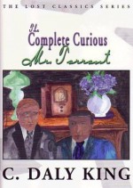 The Complete Curious Mr. Tarrant - C. Daly King, Edward D. Hoch