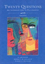 Twenty Questions: An Introduction to Philosophy - G. Lee Bowie, Robert C. Solomon