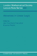 Advances in Linear Logic - Jean-Yves Girard