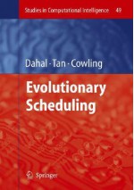 Evolutionary Scheduling (Studies In Computational Intelligence) - Keshav P. Dahal