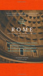 City Secrets Rome: The Essential Insider's Guide, Revised and Updated - Robert Kahn