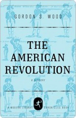 American Revolution - Gordon S. Wood