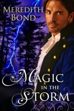 Magic In The Storm - Meredith Bond