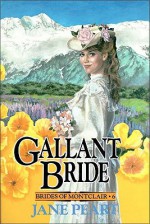 Gallant Bride - Jane Peart