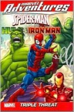 Marvel Adventures Spider-Man, Hulk and Iron Man - Paul Tobin, Alvin Lee