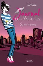 Journal de Los Angeles - Tome 3 (Romans des filles) (French Edition) - Violet Fontaine, Anne-Sophie Jouhanneau, Dorothée Jost