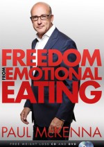 Freedom From Emotional Eating - Paul McKenna