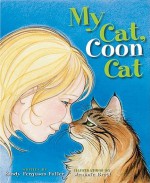 My Cat, Coon Cat - Sandy Fuller, Jeannie Brett