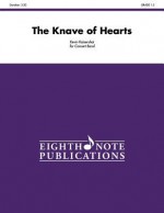 The Knave of Hearts: Conductor Score & Parts - Alfred Publishing Company Inc., Kevin Kaisershot