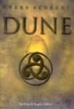 Dune - Frank Herbert, Giampaolo Cossato, Sandro Sandrelli