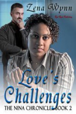 Love's Challenges - Zena Wynn