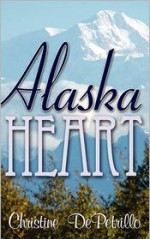 Alaska Heart - Christine DePetrillo