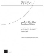 Analysis of the Cities Readiness Initiative - Christopher Nelson, Andrew M. Parker, Shoshana R. Shelton