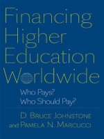 Financing Higher Education Worldwide - Bruce D. Johnstone, Pamela N. Marcucci