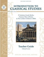 Introduction to Classical Studies Teacher Guide - Cheryl Lowe