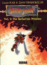 Dungeon: Zenith - Vol. 2: The Barbarian Princess - Joann Sfar, Lewis Trondheim