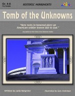 Tomb of the Unknowns: Historic Monuments - Julia Hargrove