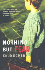 Nothing But Fear - Knud Romer