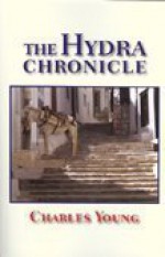 The Hydra Chronicle - Charles Young