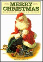 Merry Christmas: Best-Loved Stories and Carols - Donna Green