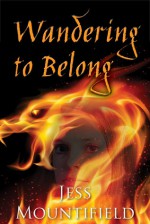 Wandering to Belong - Jess Mountifield