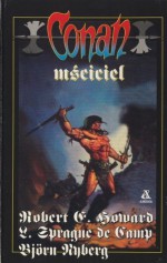 Conan mściciel - L. Sprague de Camp, Robert Ervin Howard, Björn Nyberg Björn