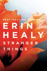 Stranger Things - Erin Healy