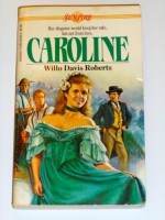 Caroline - Willo Davis Roberts