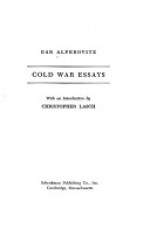 Cold War Essays (A Doubleday anchor special) - Gar Alperovitz