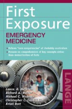 First Exposure to Emergency Medicine - Lance Hoffman, Richard Walker