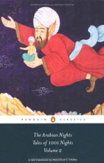 The Arabian Nights: Tales of 1001 Nights, Volume 2 - Anonymous, Robert Irwin, Malcolm C. Lyons, Ursula Lyons