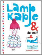 Lampkapje en de wolf - Jacques Vriens, Annet Schaap