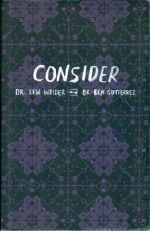 Consider - Lew Weider, Ben Gutierrez