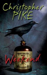 Weekend - Christopher Pike