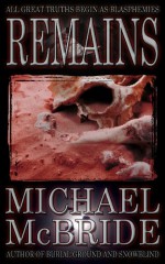 Remains - Michael McBride