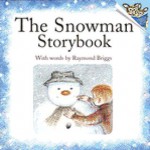 The Snowman Storybook (Just Right Books) - Raymond Briggs