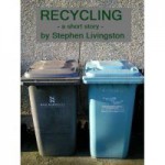 Recycling - Stephen Livingston