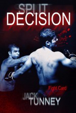 Split Decision - Jack Tunney