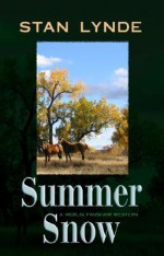 Summer Snow - Stan Lynde