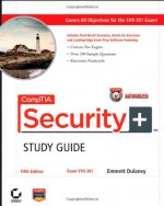 CompTIA Security+ Study Guide Authorized Courseware: Exam SY0-301 - Emmett Dulaney