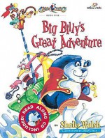 Big Billy's Great Adventure (Gnoo Zoo, Bk. 5) - Sheila Walsh