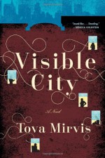 Visible City - Tova Mirvis