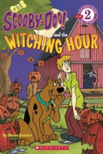 Scholastic Reader Level 2: Scooby-Doo and the Witching Hour (Scholastic Readers: Scooby-Doo) - Sonia Sander, Duendes del Sur