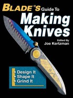 Blades Guide to Making Knives - Joe Kertzman