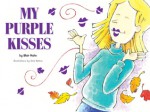 My Purple Kisses - Blair Hahn, Tate Nation