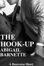 The Hook-Up - Abigail Barnette