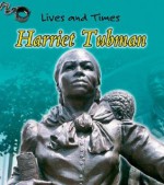 Harriet Tubman - Emma Lynch